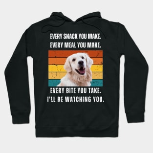 Every snack you make. Golden retriever retro design Hoodie